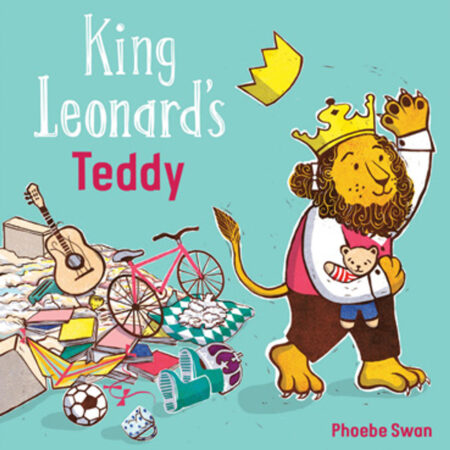 School Stationery Supplies King Leonard's Teddy by Phoebe Swan-EYR - Image 1